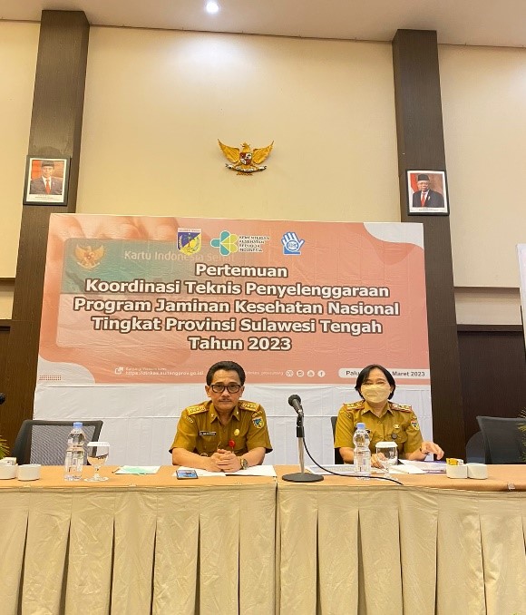 Pertemuan Koordinasi Teknis Penyelenggaraan Program Jaminan Kesehatan Nasional Tingkat Provinsi Sulawesi Tengah Tahun 2023